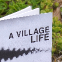 A Village Life